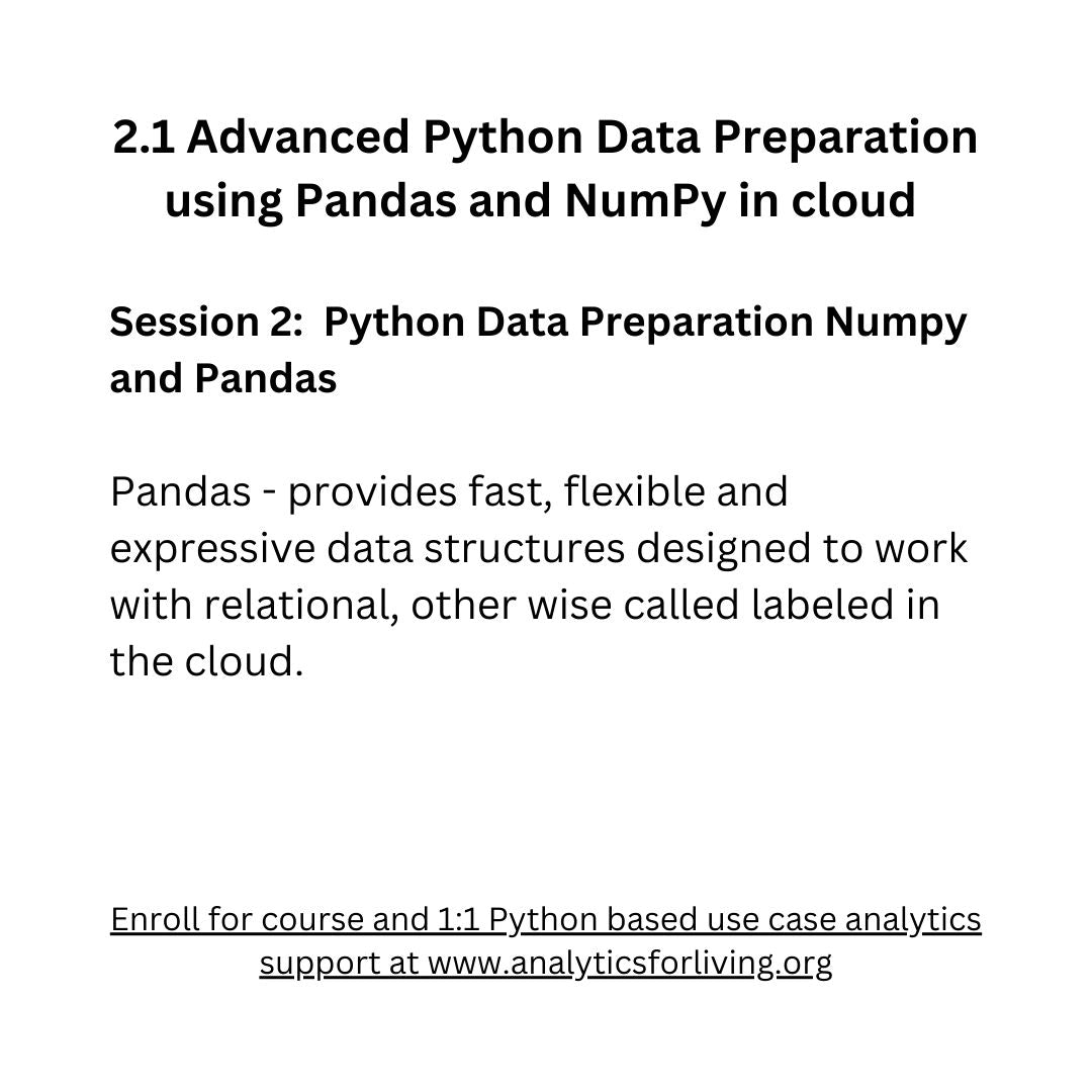 2.1 Advanced Python Data Preparation using Pandas and NumPy in cloud e ...