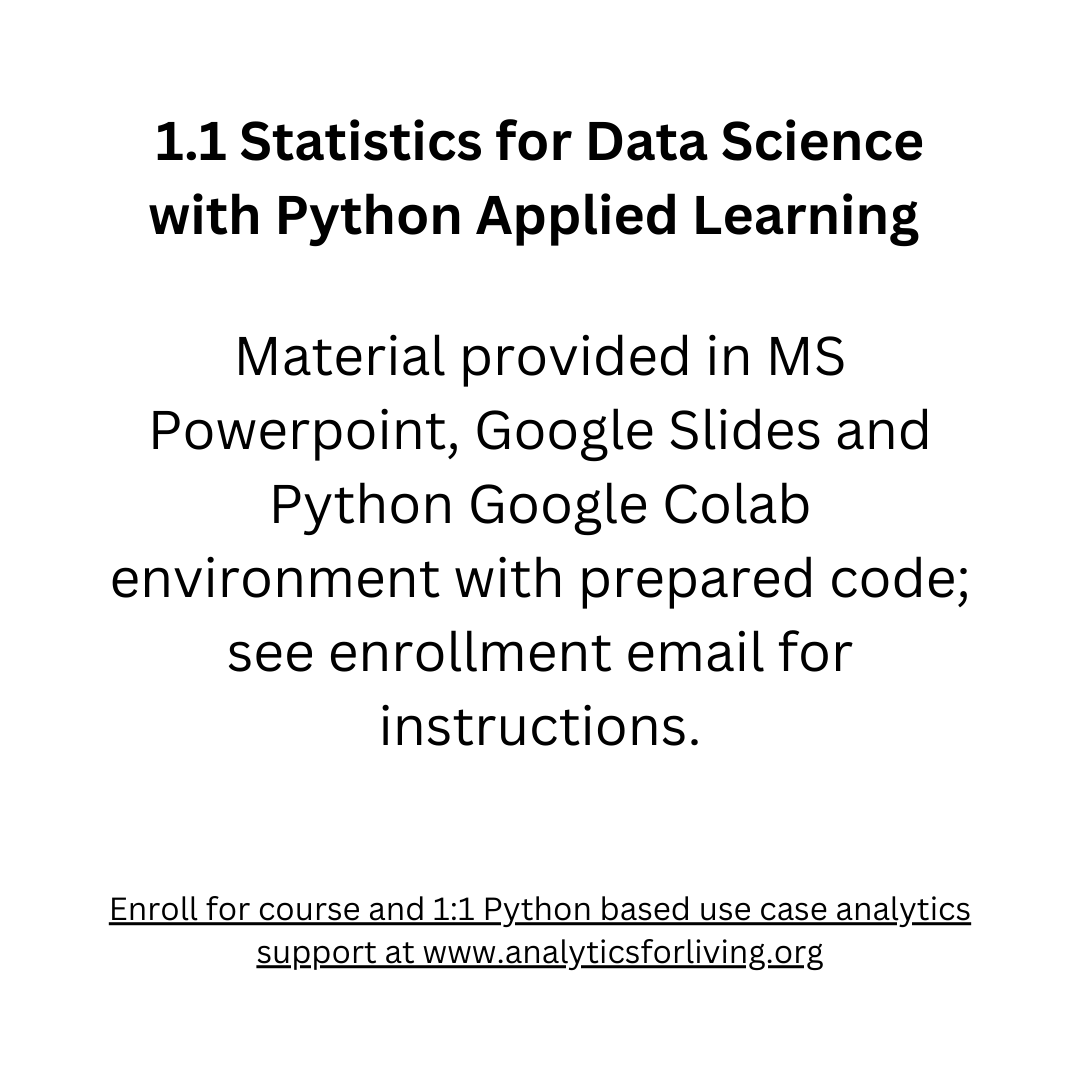 1.1 Statistics for Data Science with Python -and- 1:1 use case support ...